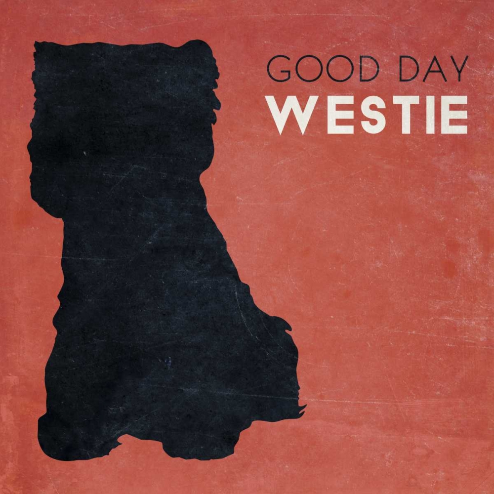 Wall Art Painting id:31950, Name: Good Day Westie, Artist: SD Graphics Studio