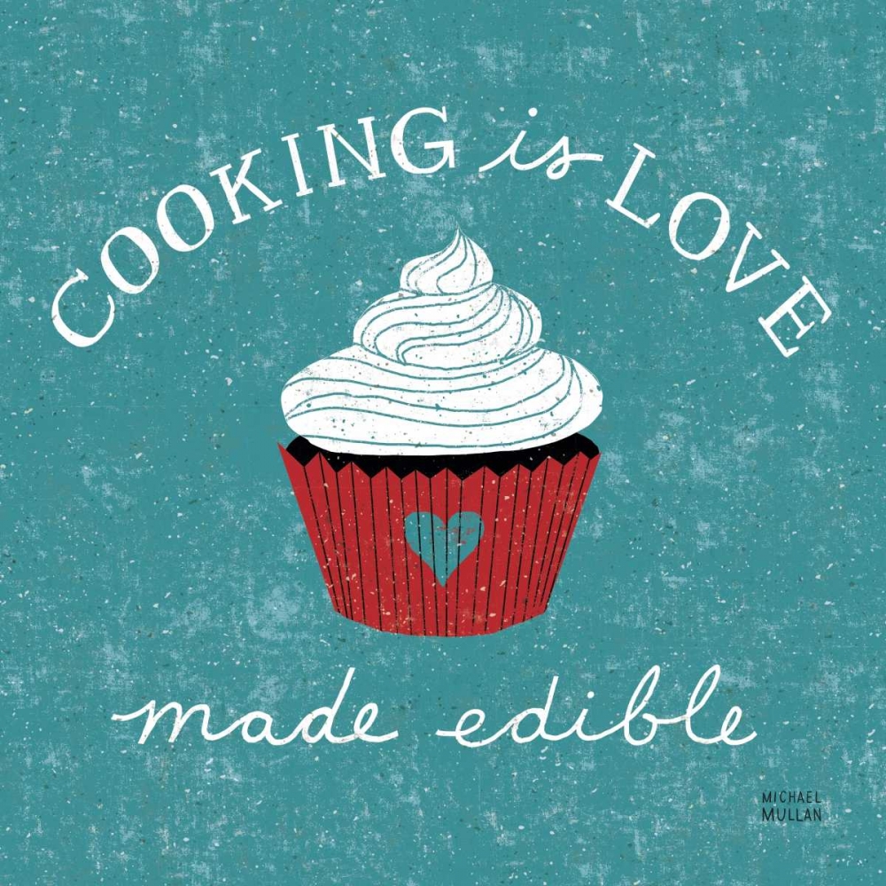 Wall Art Painting id:18158, Name: Cooking is Love, Artist: Mullan, Michael