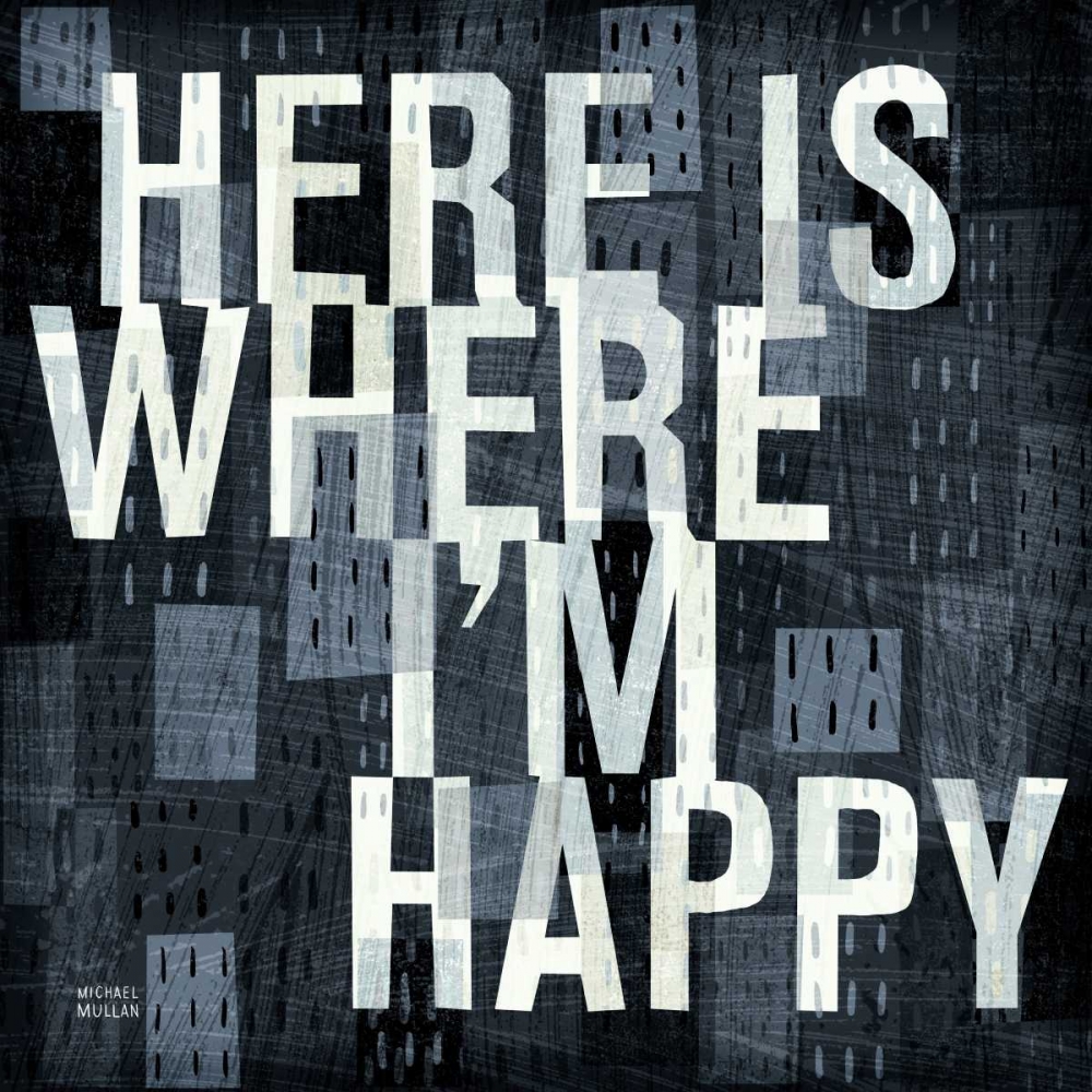 Wall Art Painting id:18977, Name: Here is Where, Artist: Mullan, Michael