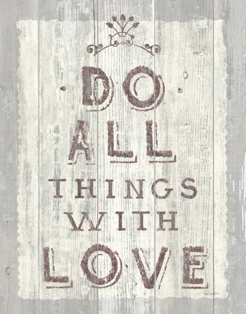 Wall Art Painting id:28622, Name: Do All Things Driftwood, Artist: Schlabach, Sue