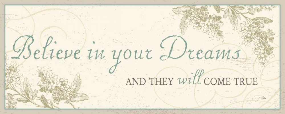 Art Print: Believe in your Dreams