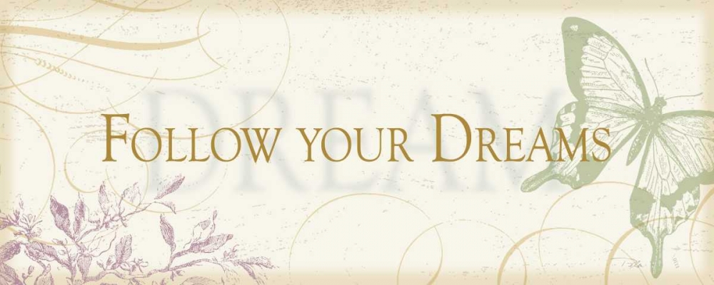 Art Print: Follow  your dreams