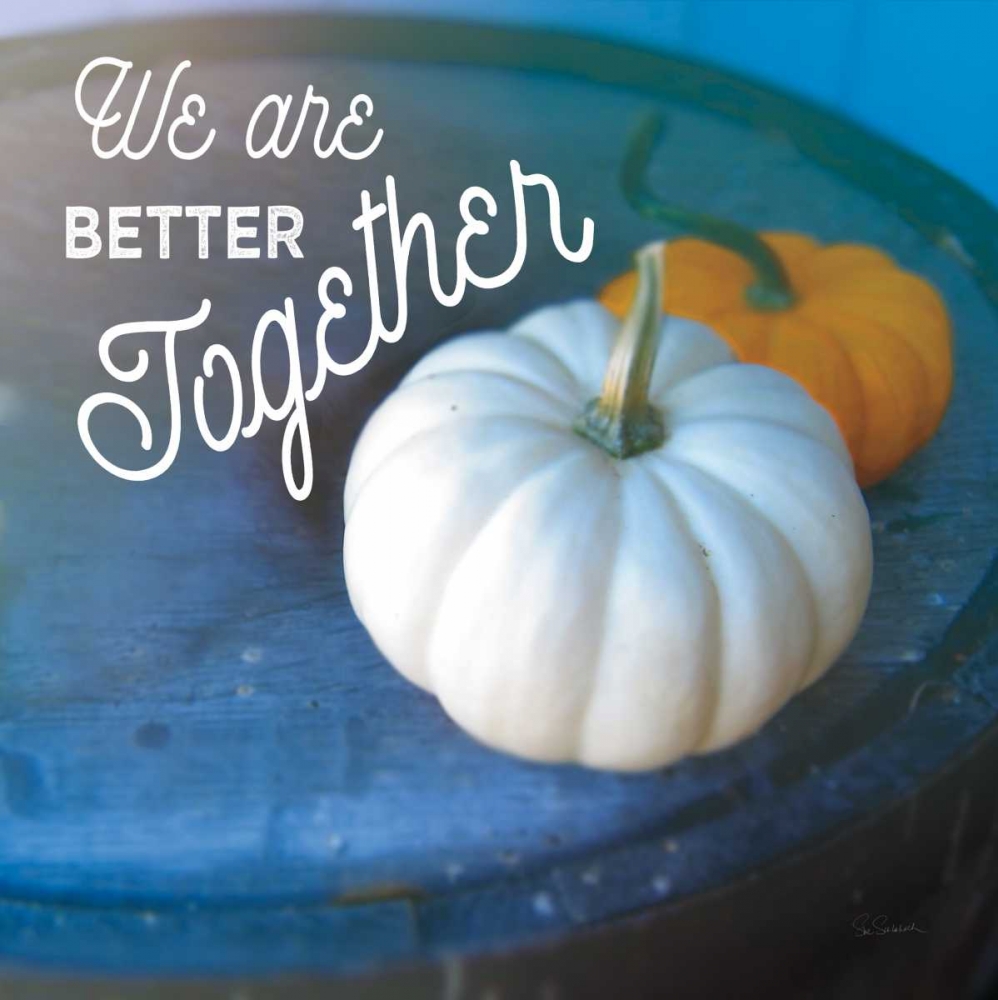 Wall Art Painting id:73458, Name: Better Together, Artist: Schlabach, Sue