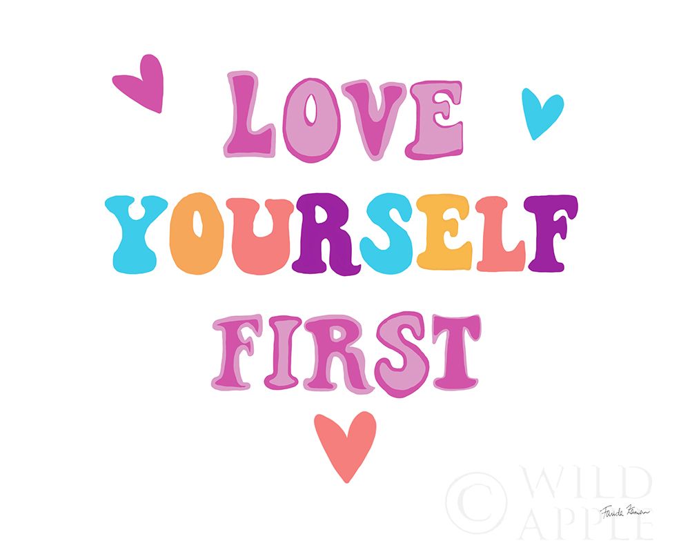 Art Print: Love Yourself First