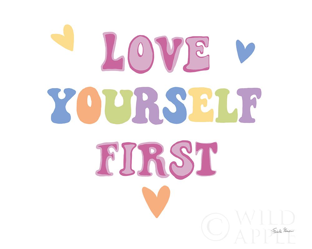 Art Print: Love Yourself First Pastel