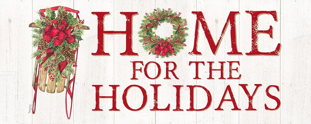 Wall Art Painting id:194614, Name: Home for the Holidays Sled Sign, Artist: Reed, Tara