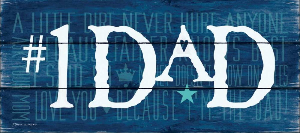 Wall Art Painting id:70395, Name: #1 Dad I, Artist: Marrott, Stephanie