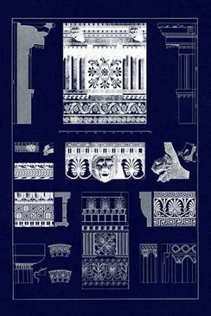 Wall Art Painting id:188596, Name: Entablatures, Terracottas and Cymas (Blueprint), Artist: Buhlmann, J.