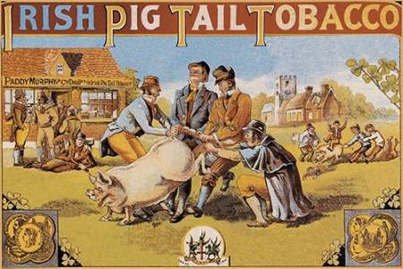 Wall Art Painting id:188758, Name: Pigs and Pork: Irish Pig Tail Tobacco, Artist: Advertisement