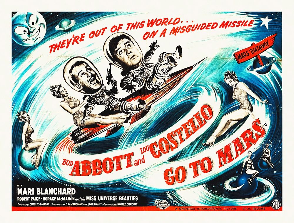 Art Print: Abbott and Costello - Go To Mars