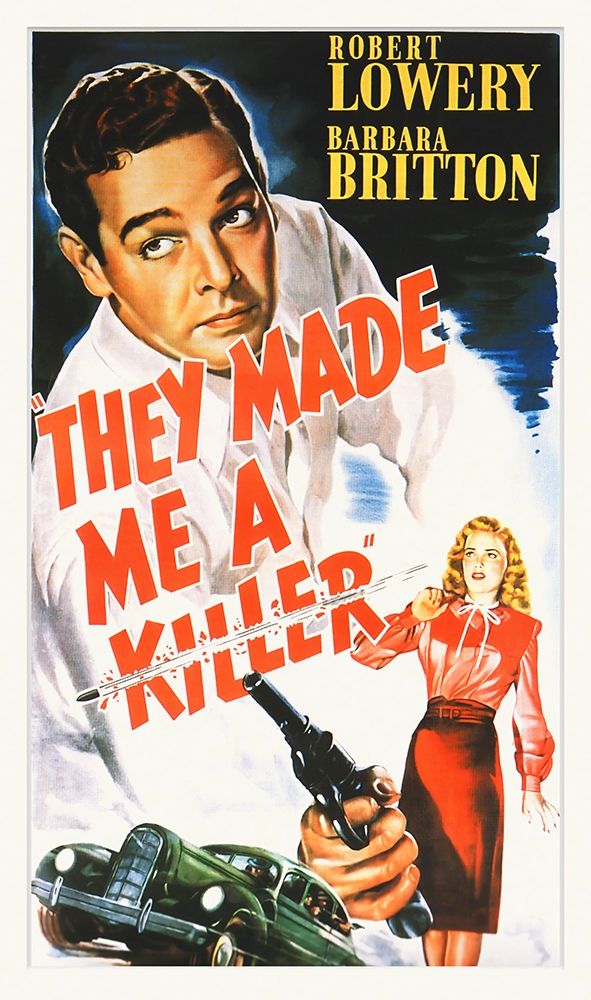 Wall Art Painting id:272674, Name: They Made Me a Killer, Artist: Hollywood Photo Archive