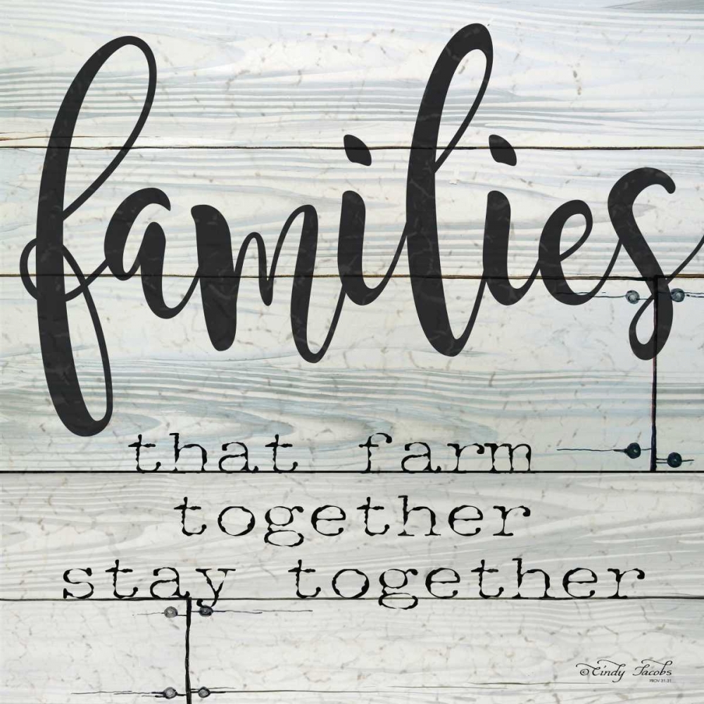 Art Print: Families that Farm Together - Stay Together