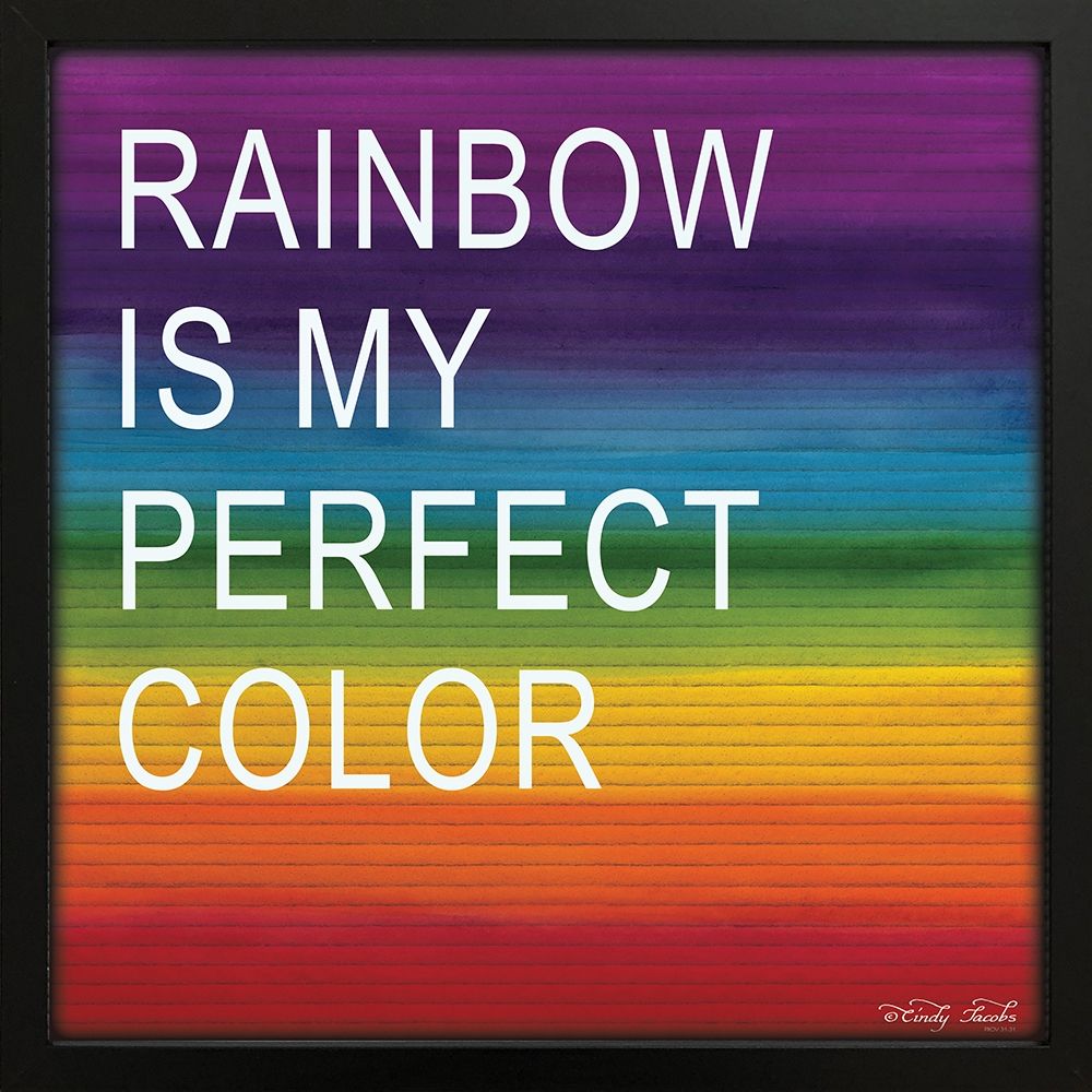 Wall Art Painting id:218832, Name: Rainbow is My Perfect Color, Artist: Jacobs, Cindy