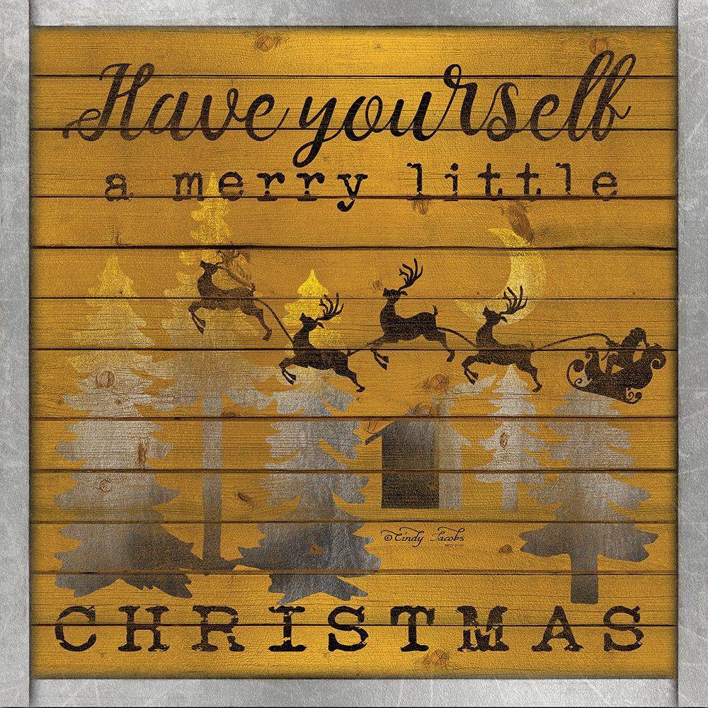Wall Art Painting id:226293, Name: Have Yourself a Merry Little Christmas, Artist: Jacobs, Cindy