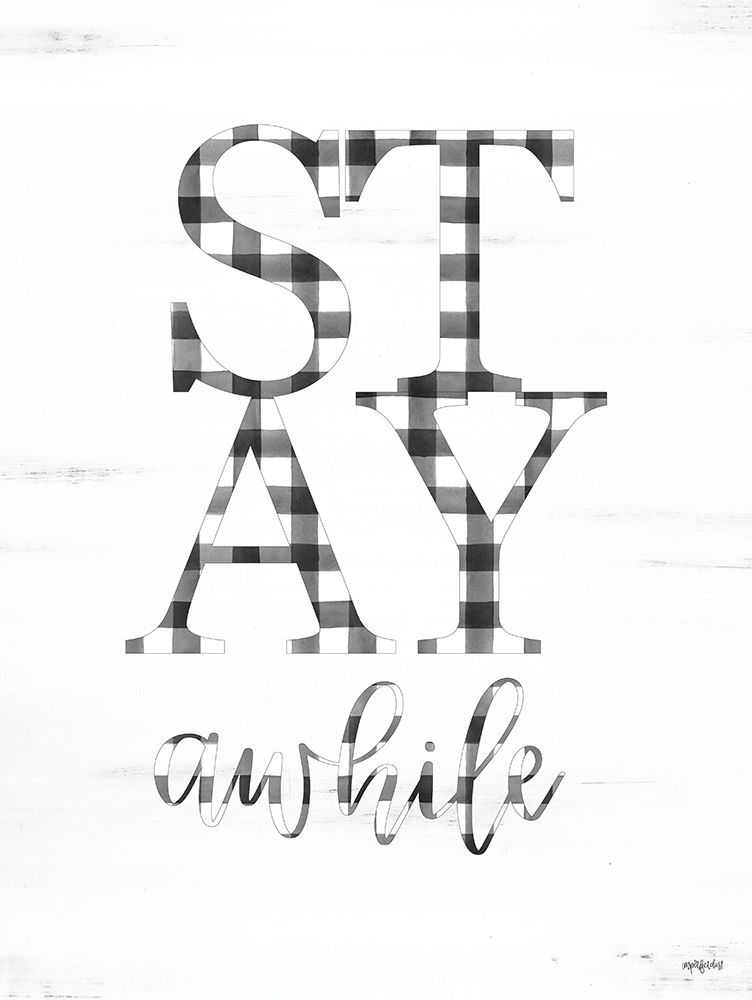 Wall Art Painting id:352900, Name: Stay Awhile, Artist: Imperfect Dust
