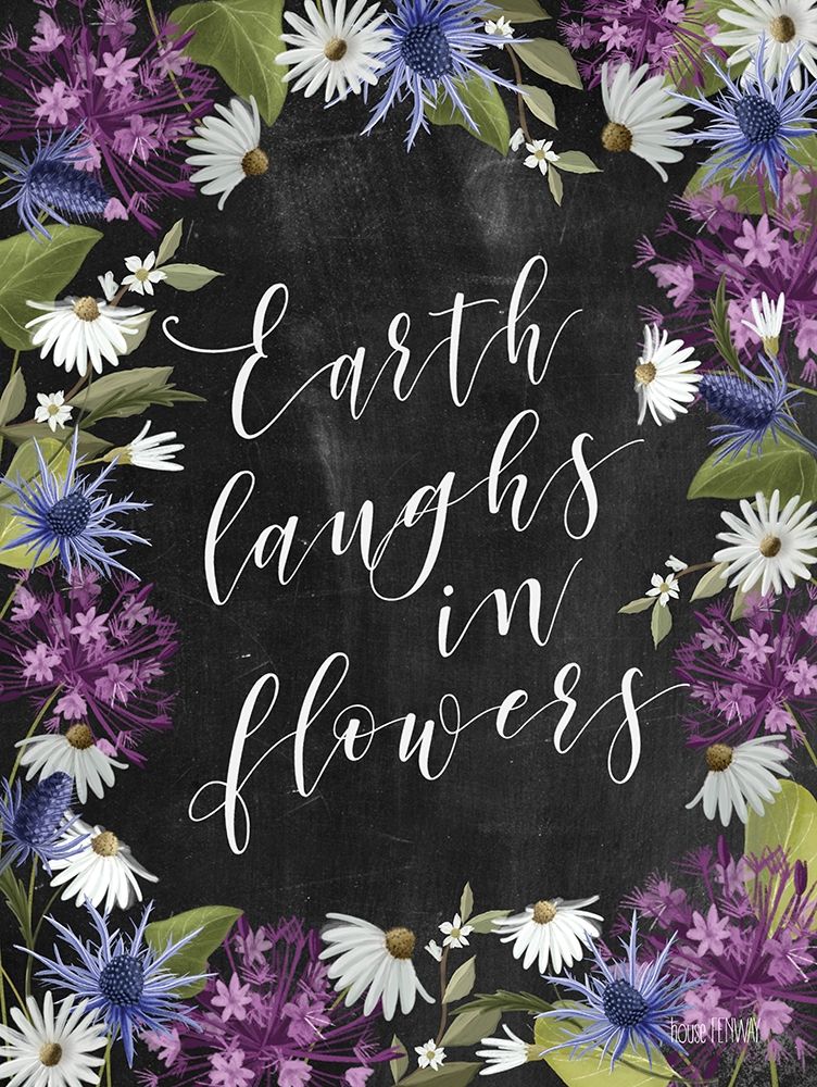 Art Print: Earth Laughs in Flowers 