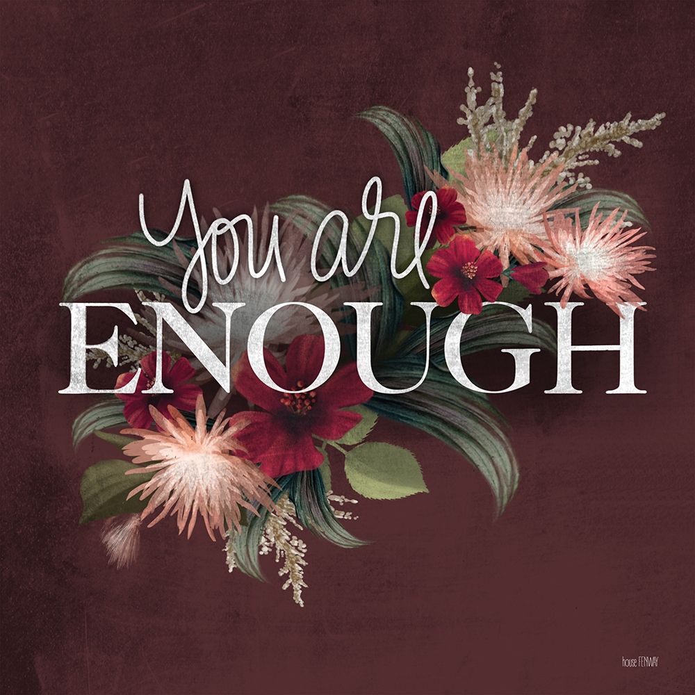 Art Print: You Are Enough