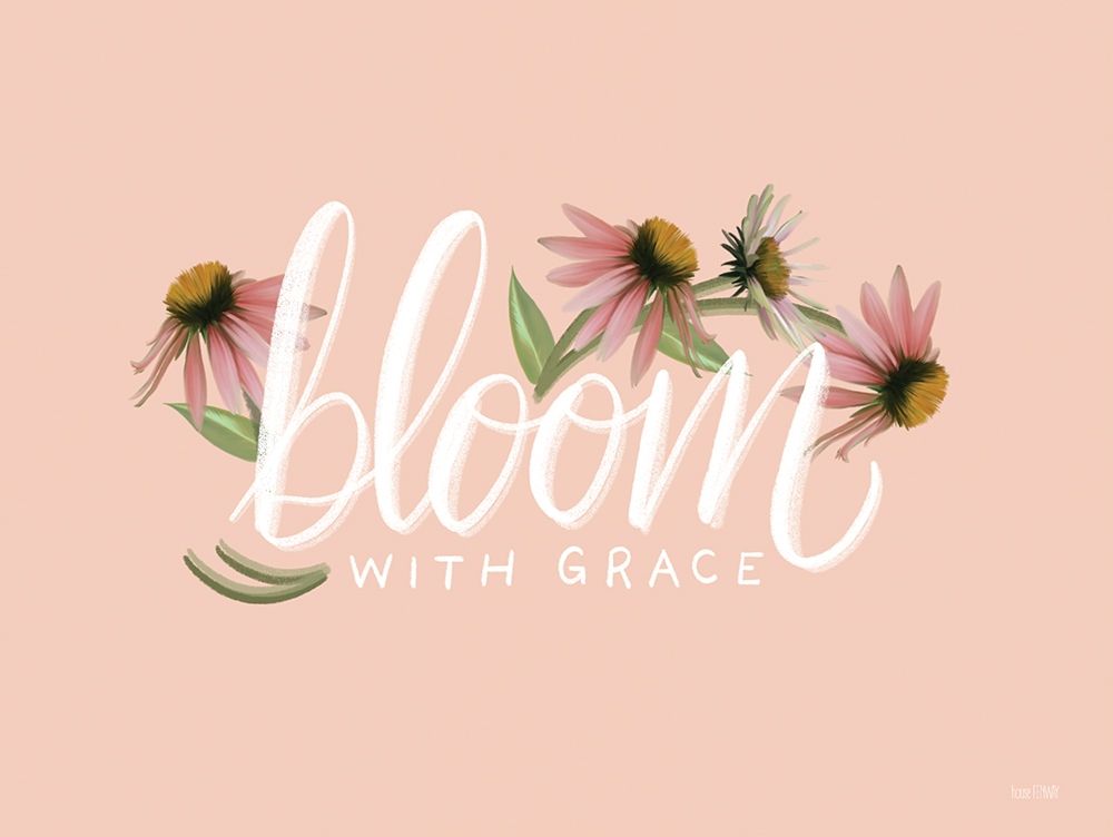 Art Print: Bloom with Grace    