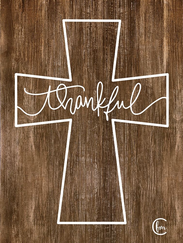 Wall Art Painting id:270952, Name: Thankful Cross, Artist: Fearfully Made Creations