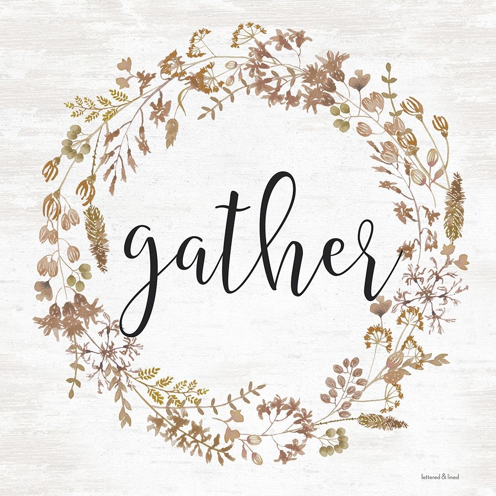 Wall Art Painting id:430812, Name: Gather Wreath, Artist: lettered And lined