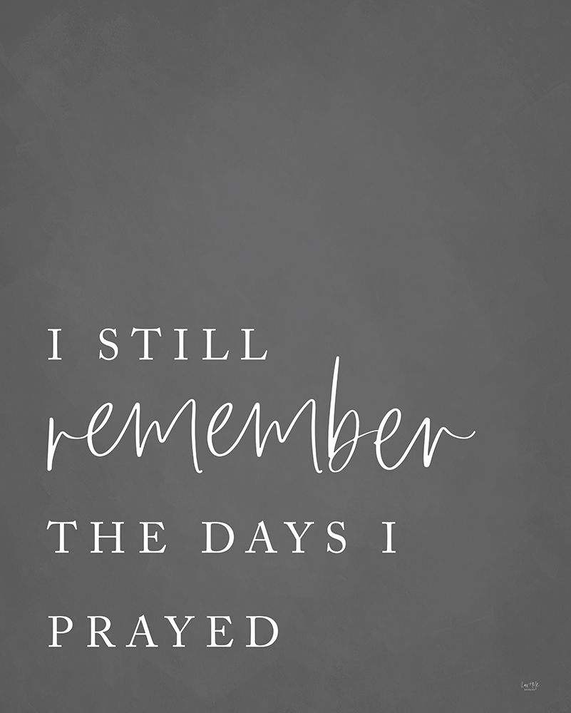 Wall Art Painting id:350279, Name: I Still Remember, Artist: Lux + Me Designs