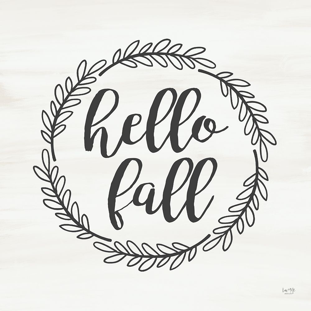Wall Art Painting id:546394, Name: Hello Fall, Artist: Lux + Me Designs