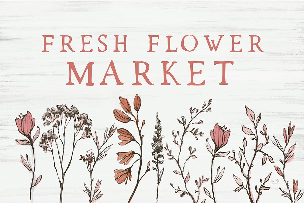 Wall Art Painting id:762013, Name: Fresh Flower Market, Artist: Lux + Me Designs