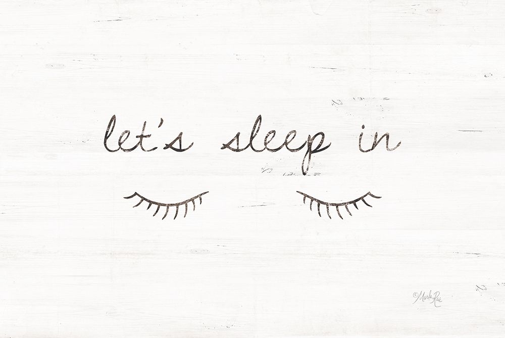 Wall art: Lets Sleep In, by Rae, Marla