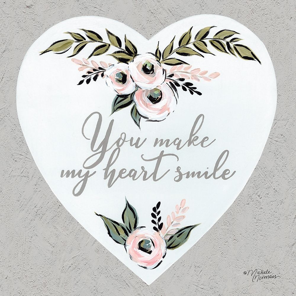 Wall Art Painting id:262337, Name: You Make My Heart Smile, Artist: Norman, Michele
