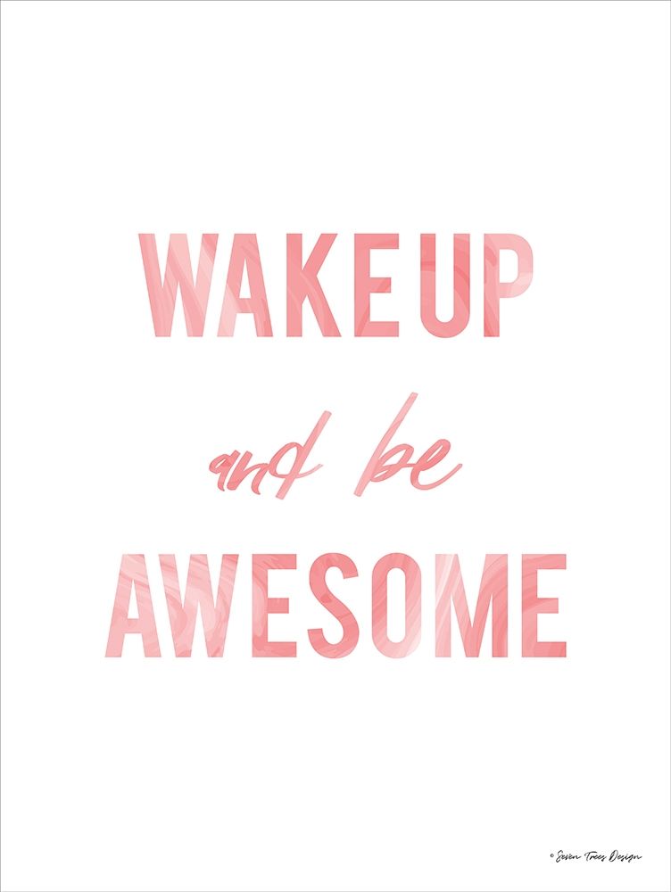 Art Print: Be Awesome