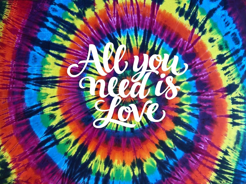 Wall Art Painting id:325040, Name: Tie Dye Rainbow All You Need , Artist: Kearns, Molly
